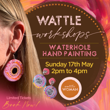 Load image into Gallery viewer, Waterhole Painting Workshop